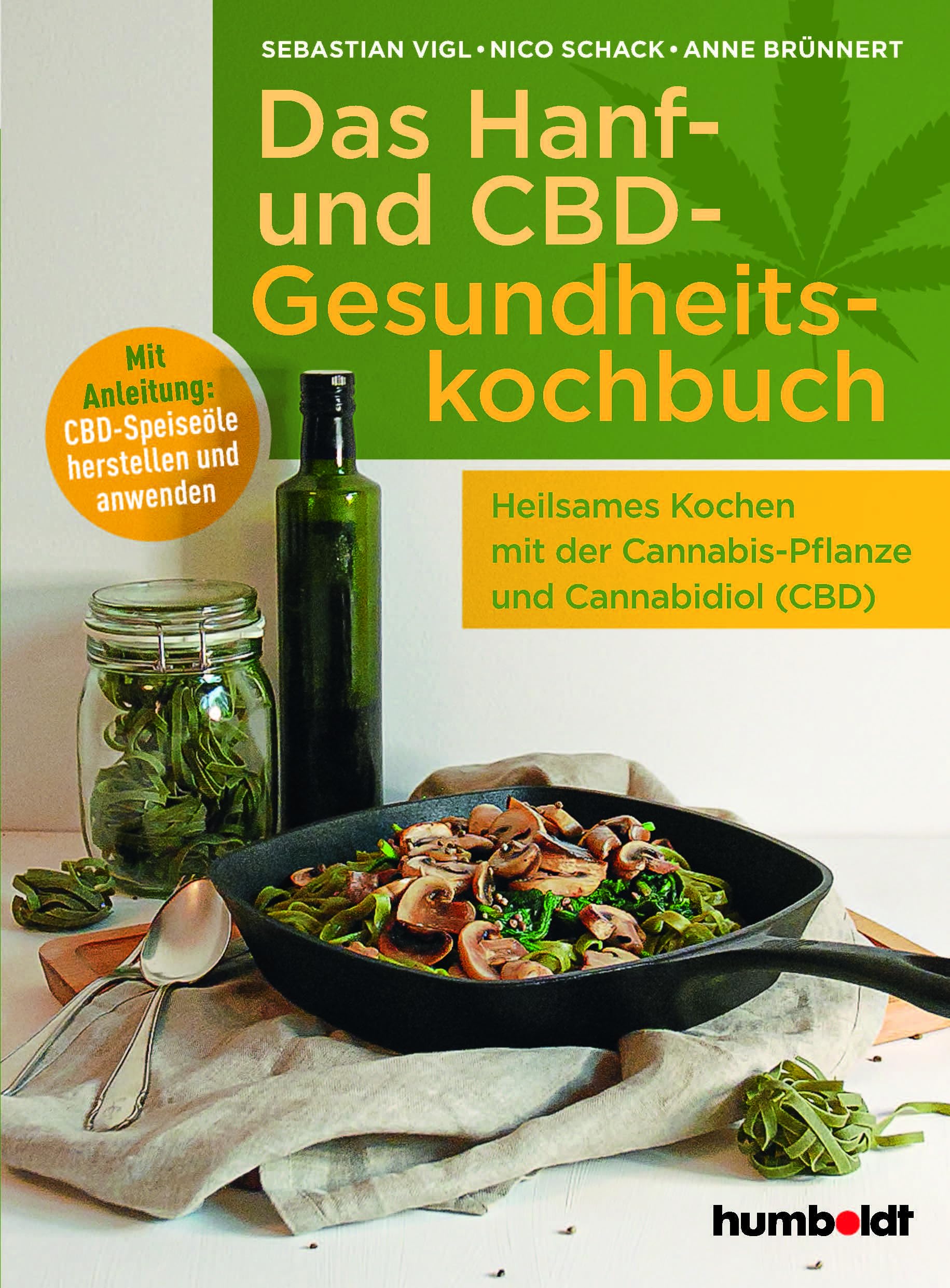 Das Hanf- und CBD-Gesundheitskochbuch Health, Nutrition & Fitness