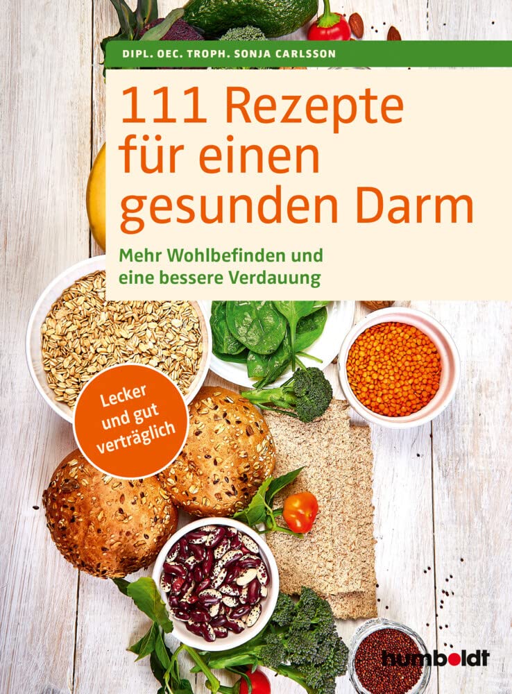 111 Rezepte für einen gesunden Darm Health, Nutrition & Fitness