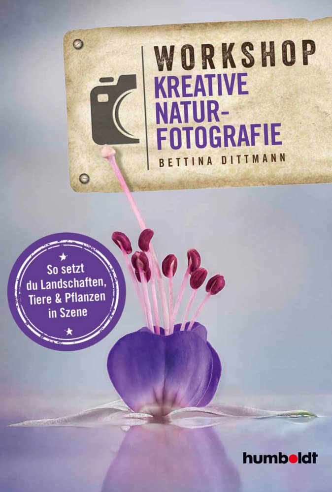 Workshop Kreative Naturfotografie Photography