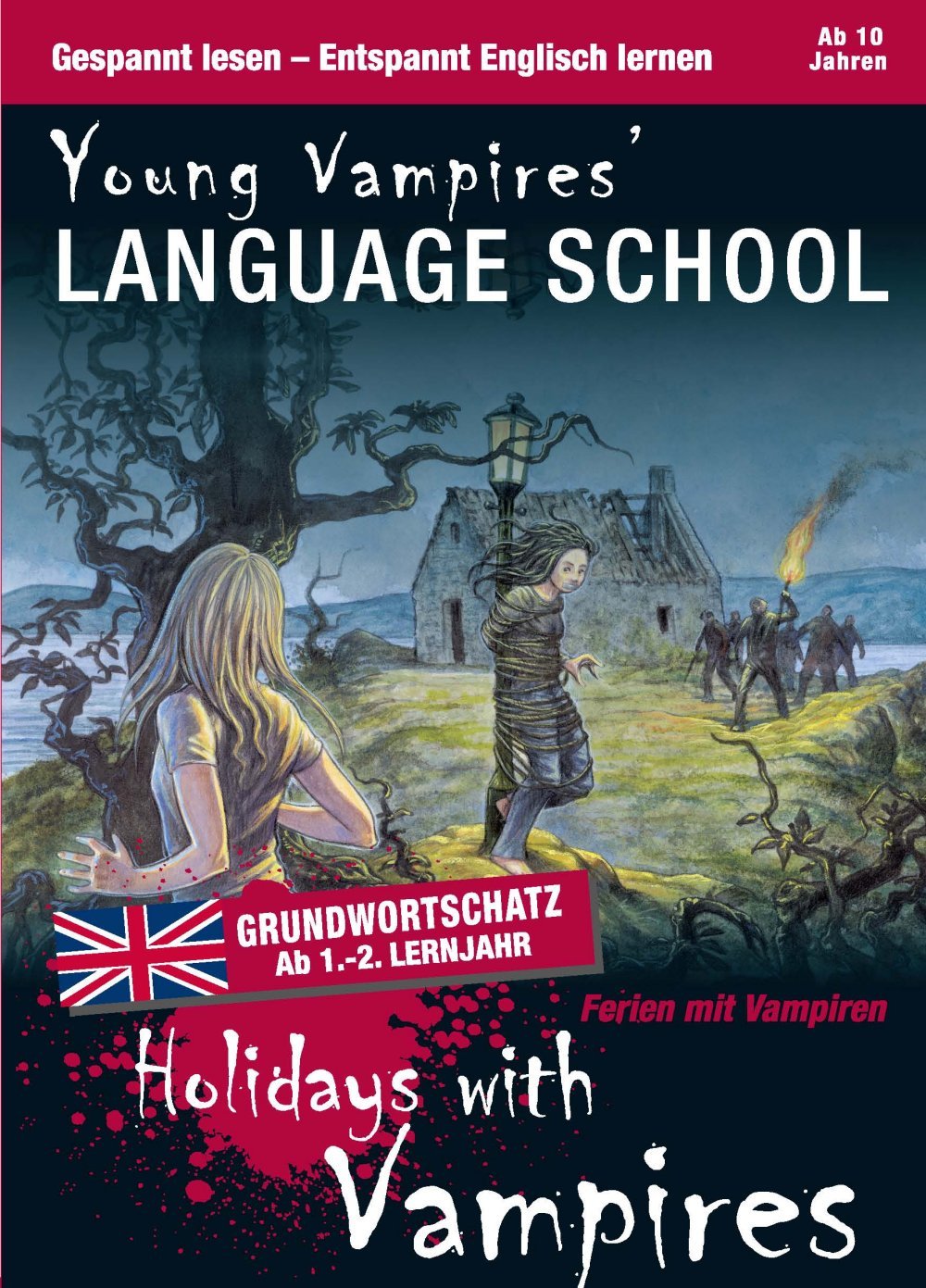 Holidays with Vampires: Sprachen lernen mit Krimis (Sprachkrimis / Sprachen lernen mit Krimis) Foreign Languages ​​& Dictionaries