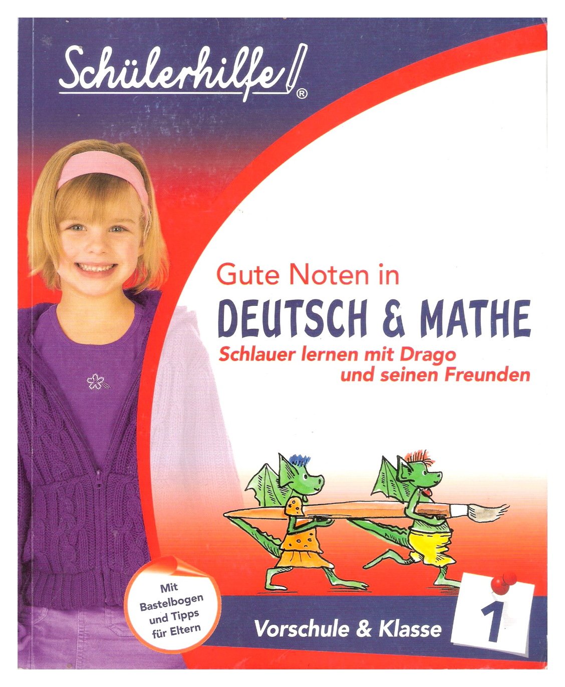 Gute Noten in Deutsch und Mathe Books
