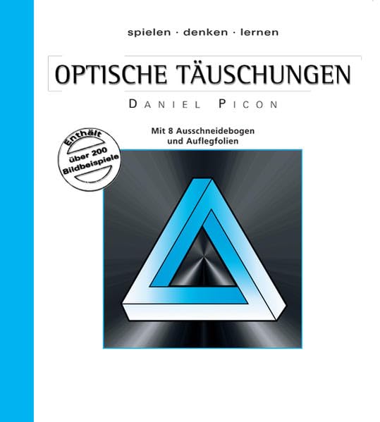 Optische Täuschungen (Spielen - Denken - Lernen) Tiptoi & Games