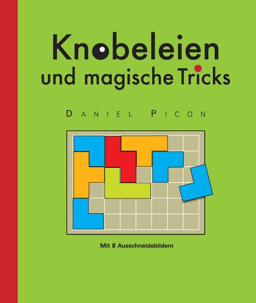 Knobeleien und magische Tricks (Spielen - Denken - Lernen) Tiptoi & Games