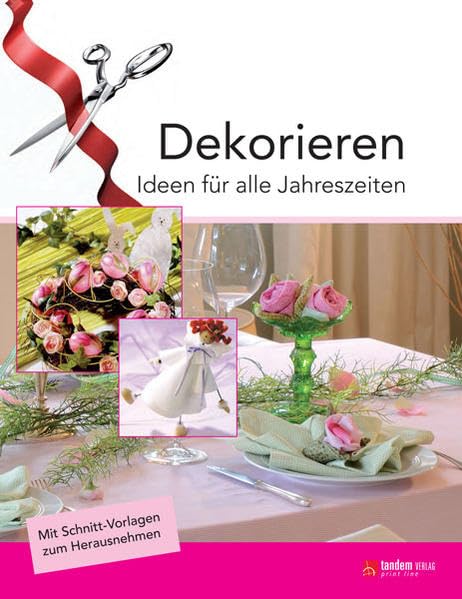 Dekorieren: Ideen für alle Jahreszeiten Hobbies & Crafts
