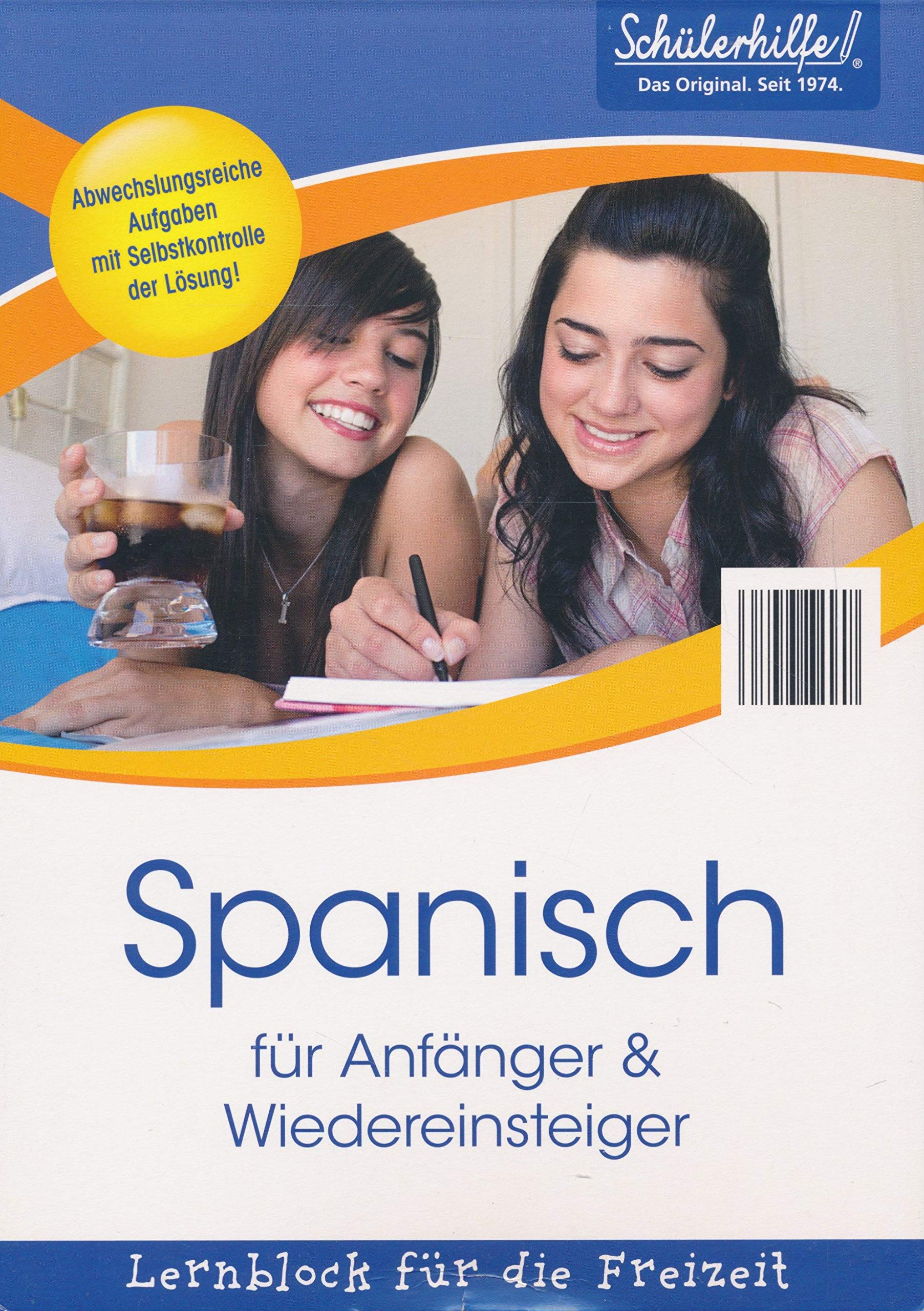 Spanisch für Anfänger & Wiedereinsteiger - Lernblock für die Freizeit Books
