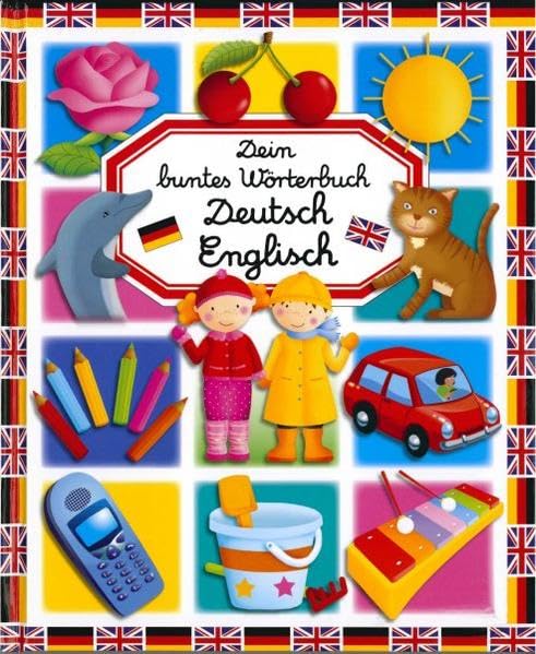 Dein buntes Wörterbuch Deutsch Englisch Foreign Languages ​​& Dictionaries