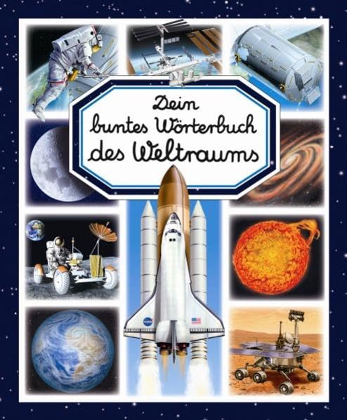 Dein buntes Wörterbuch des Weltraums Non-fiction