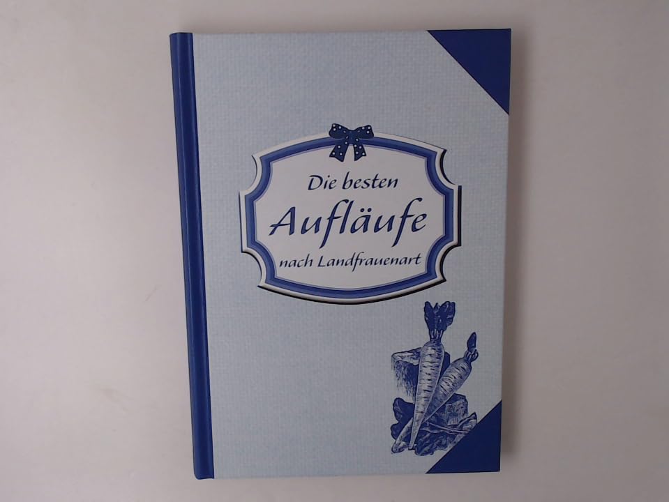 Landfrauenküche: Die besten Aufläufe Books
