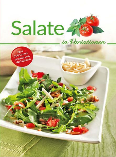 Salate in Variationen (Kochen in Variationen) Leisure, Home & Garden