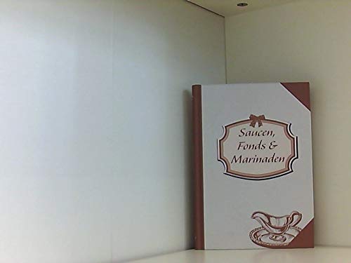 Saucen, Fonds & Marinaden Books