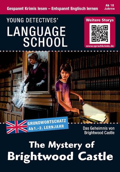 The Mystery of Brightwood Castle: Sprachen lernen mit Krimis: Das Geheimnis von Brightwood Castle. Gespannt Krimis lesen - Entspannt Englisch lernen. ... (Sprachkrimis / Sprachen lernen mit Krimis) Foreign Languages ​​& Dictionaries