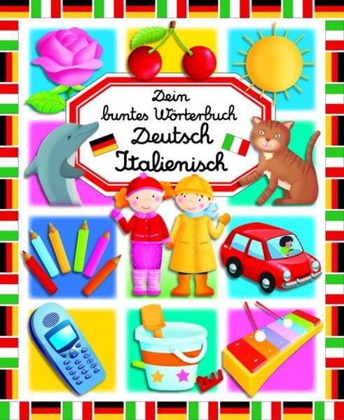 Dein buntes Wörterbuch: Deutsch-Italienisch General education