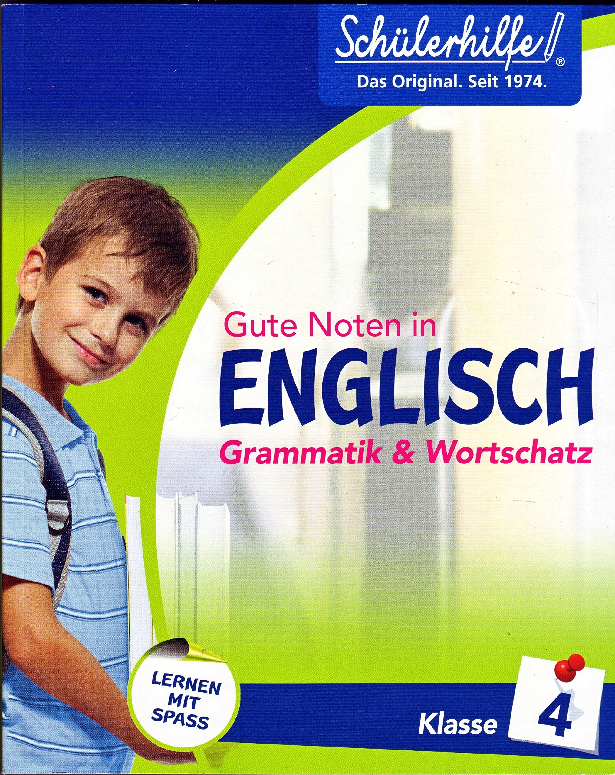 Gute Noten in Englisch - Grammatik & Wortschatz - Klasse 4 Books