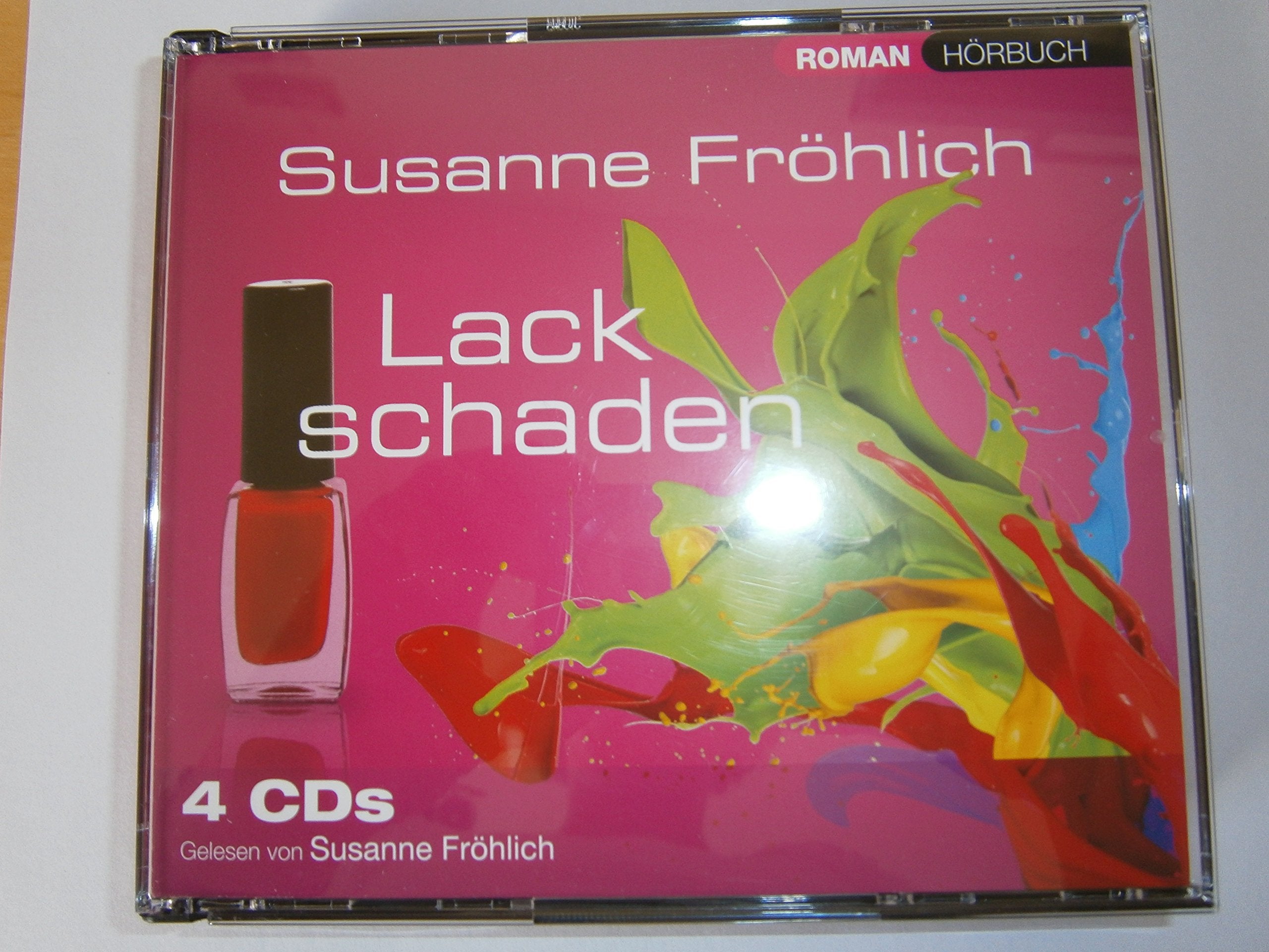 Lackschaden von Susanne Fröhlich Book Contemporary literature