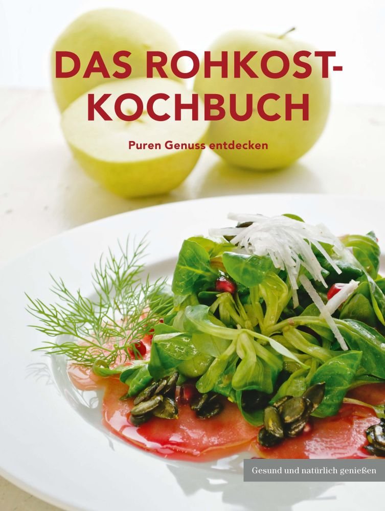 Das Rohkost-Kochbuch Books