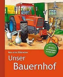 Mein erstes Bilderwissen: Unser Bauernhof Books