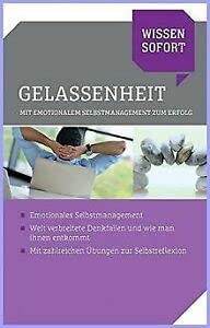 Wissen sofort: Gelassenheit Books