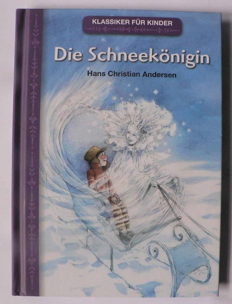 Klassiker für Kinder: Die Schneekönigin Books