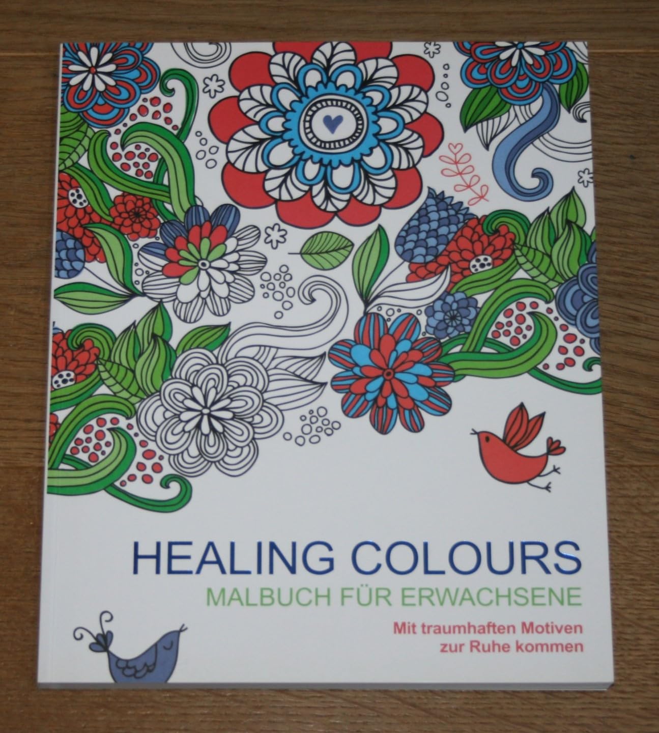 Malbuch für Erwachsene: Healing Colours Hobbies & Crafts