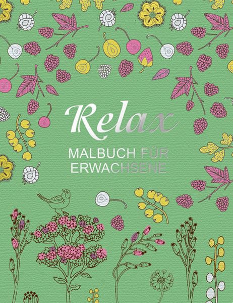 Malbuch für Erwachsene: Relax Hobbies & Crafts