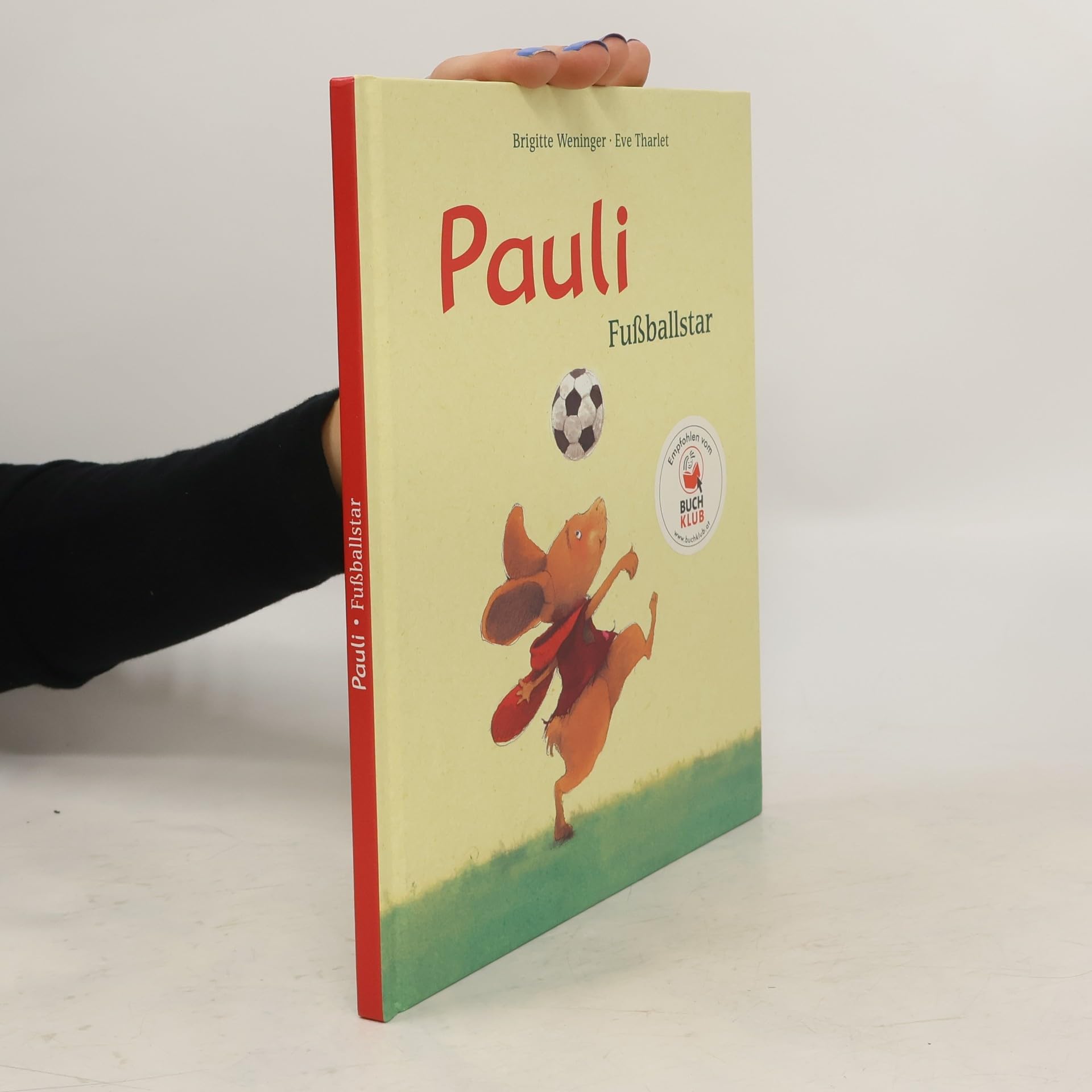 Pauli-Geschichten: Pauli Fußballstar Books