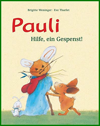 Pauli-Geschichten: Hilfe, ein Gespenst! Books