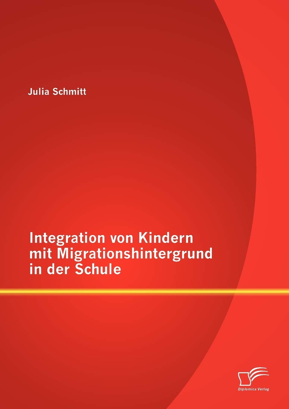 Product Image: Integration von Kindern mit Migrationshintergrund in der Schule