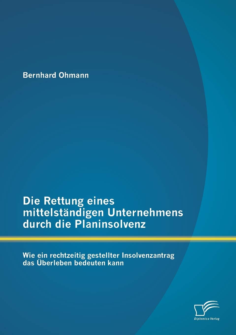Die Rettung eines mittelständigen Unternehmens durch die Planinsolvenz: Wie ein rechtzeitig gestellter Insolvenzantrag das Überleben bedeuten kann Law
