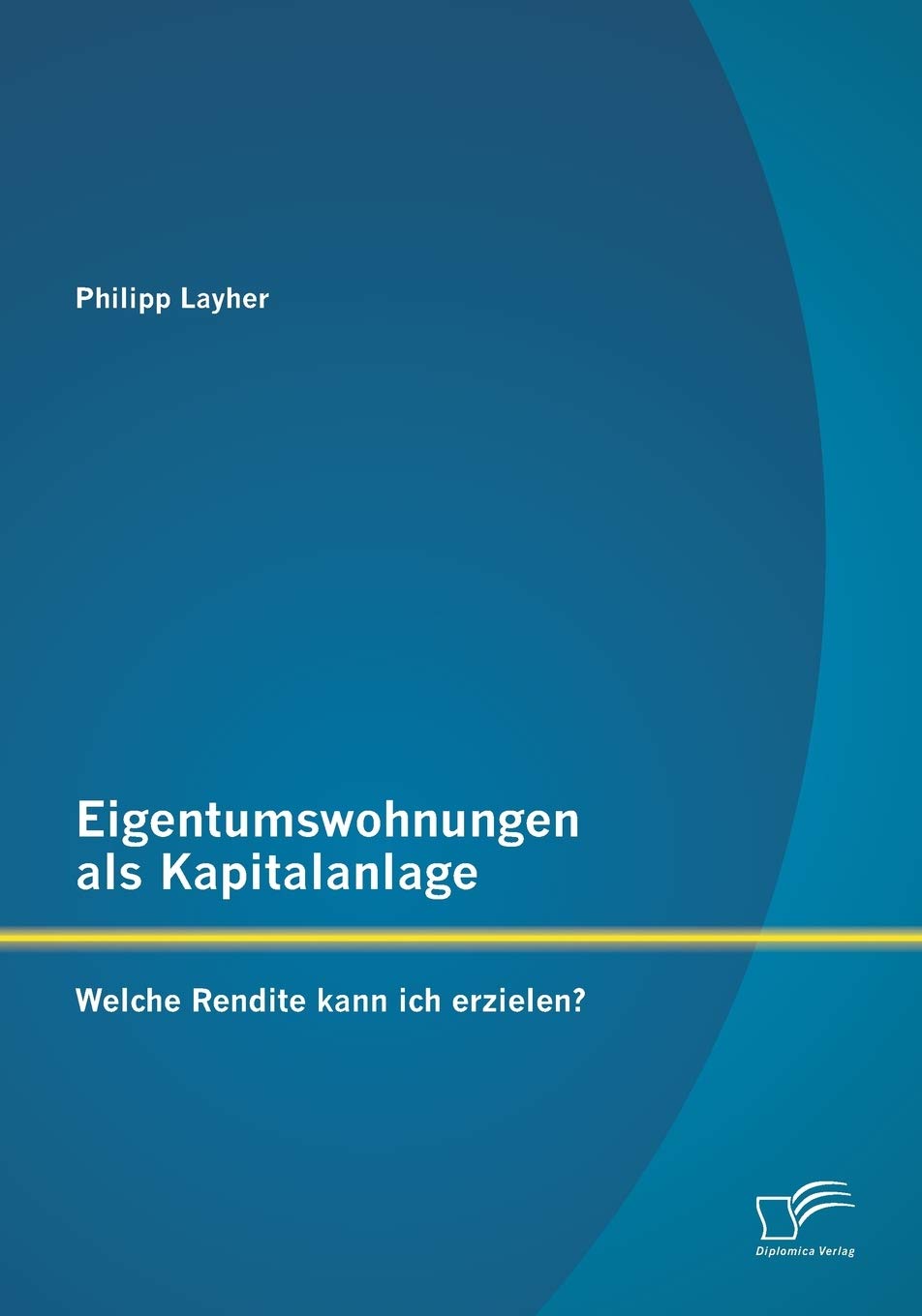 Eigentumswohnungen als Kapitalanlage: Welche Rendite kann ich erzielen? Law