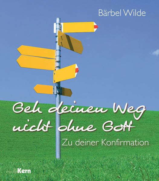 Geh deinen Weg nicht ohne Gott Religion & Esotericism