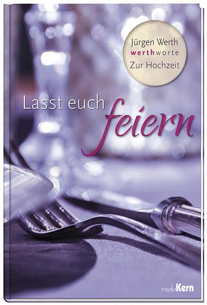 Lasst euch feiern book