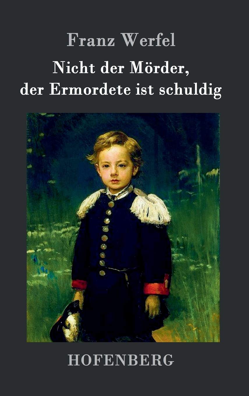 Nicht der Mörder, der Ermordete ist schuldig Contemporary literature