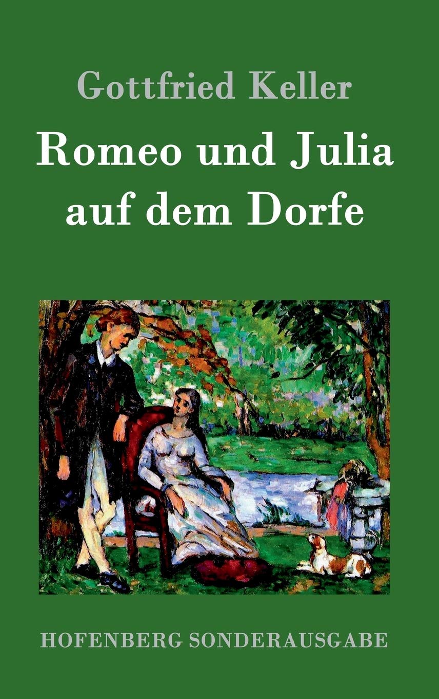 Romeo und Julia auf dem Dorfe Contemporary literature