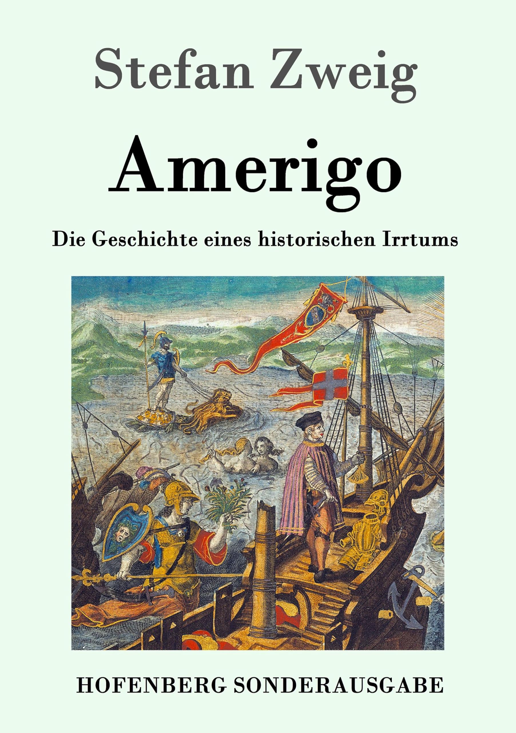 Amerigo: Die Geschichte eines historischen Irrtums Contemporary literature