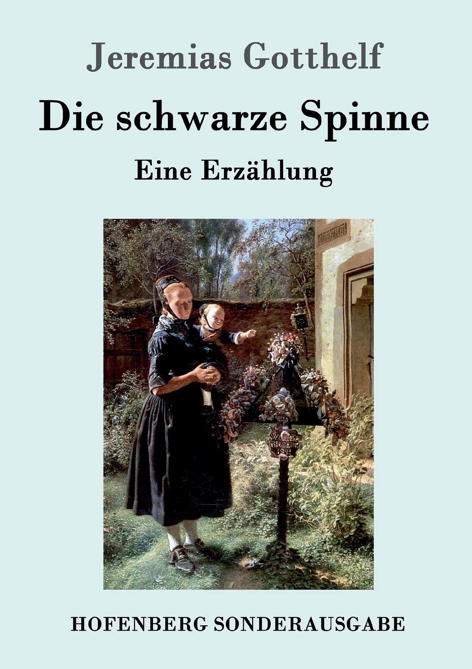 Die schwarze Spinne: Eine Erzählung Contemporary literature