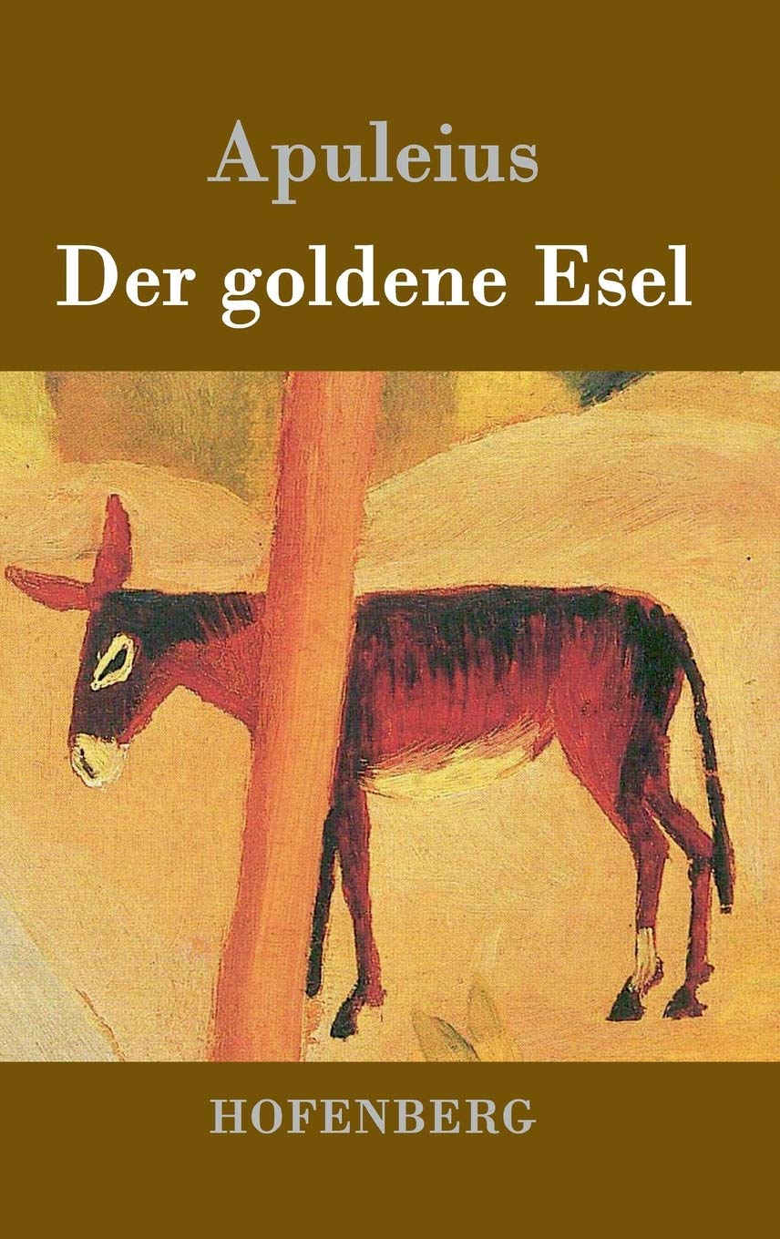 Der goldene Esel Contemporary literature