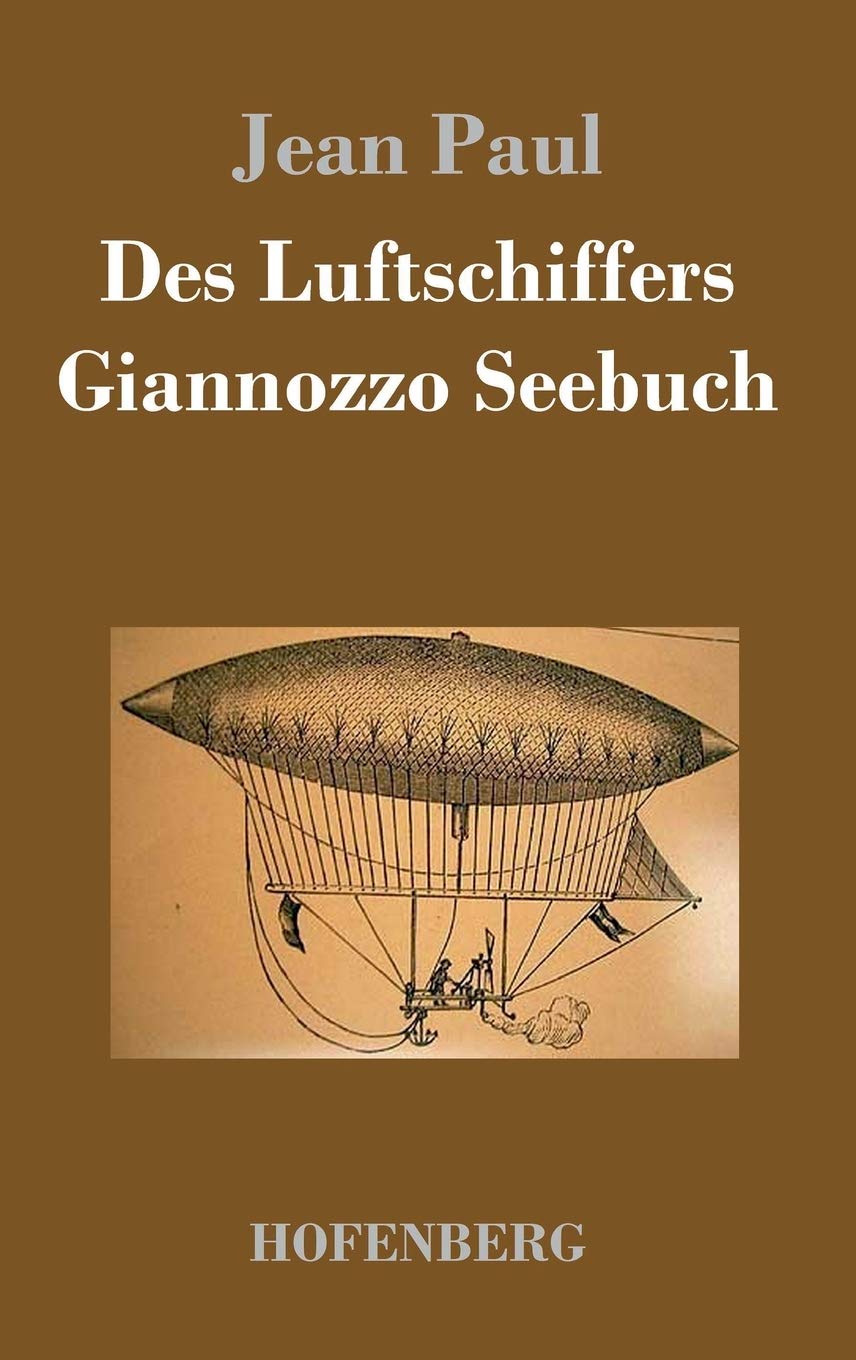 Des Luftschiffers Giannozzo Seebuch Contemporary literature