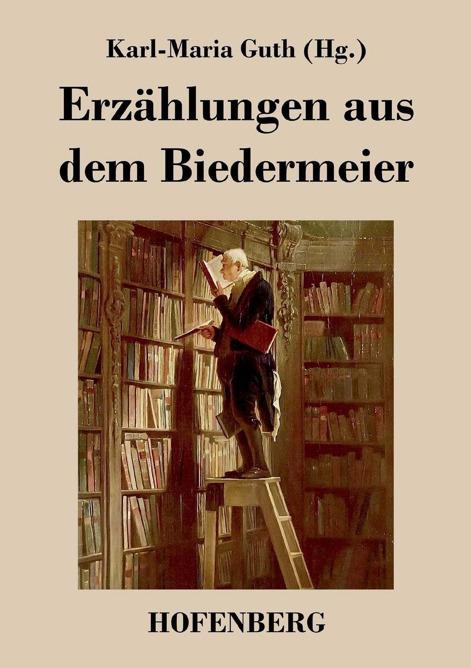 Erzählungen aus dem Biedermeier Contemporary literature