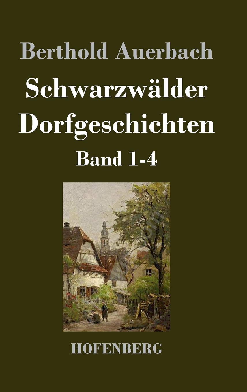 Schwarzwälder Dorfgeschichten: Band 1-4 Contemporary literature