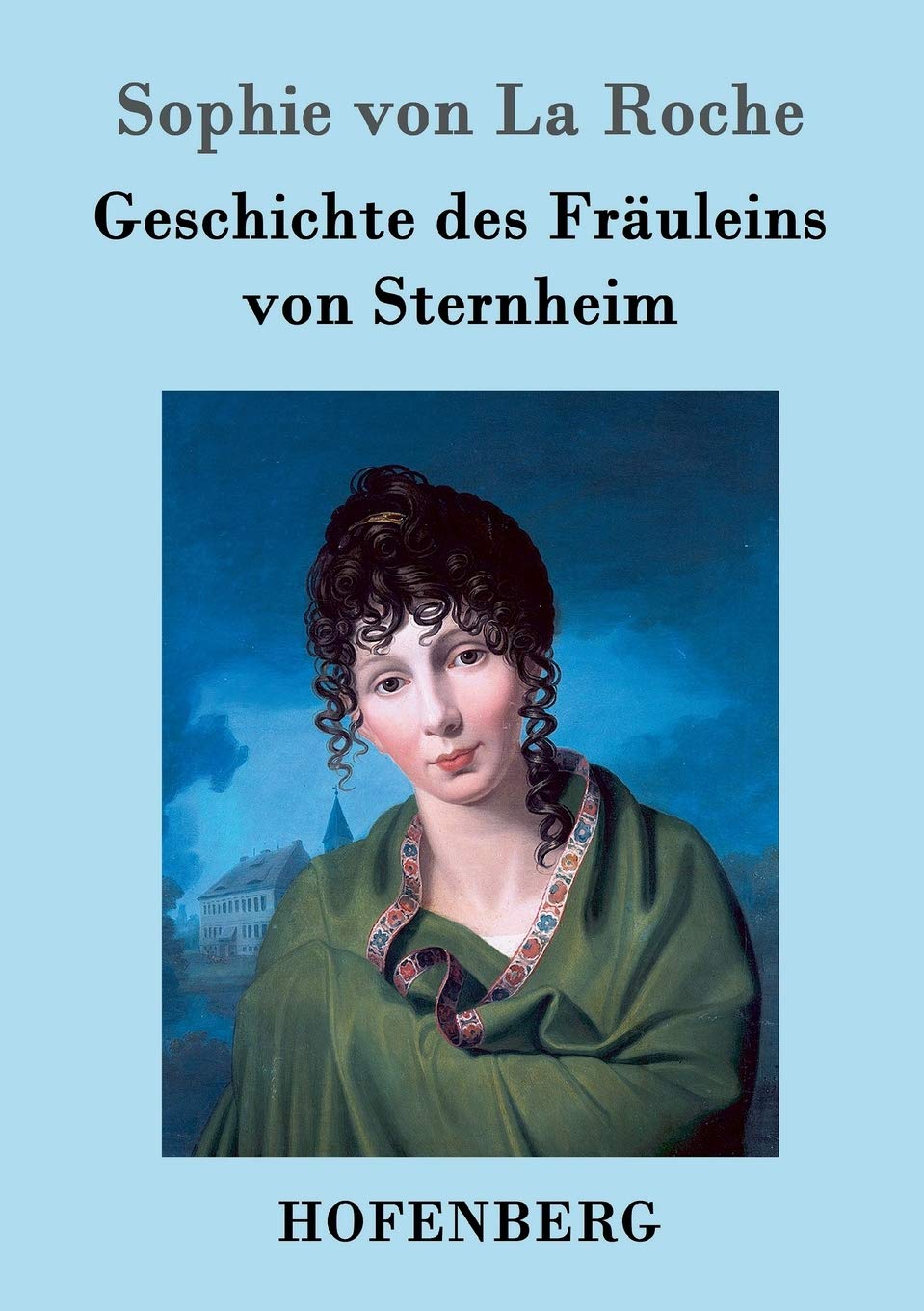 Geschichte des Fräuleins von Sternheim Contemporary literature