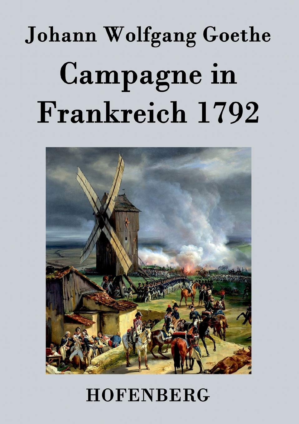 Campagne in Frankreich 1792 Essays & Short Stories