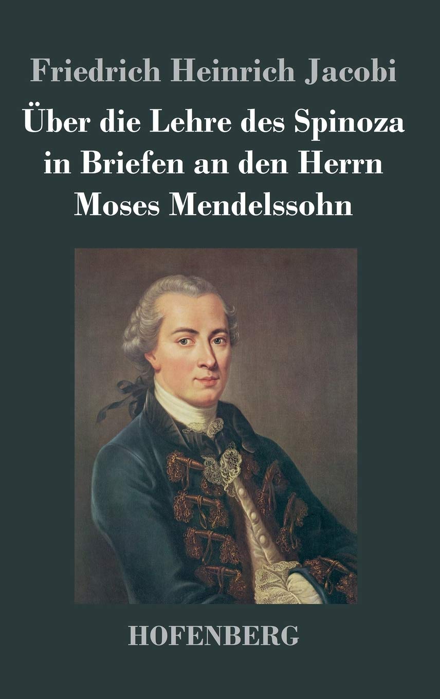 Über die Lehre des Spinoza in Briefen an den Herrn Moses Mendelssohn book