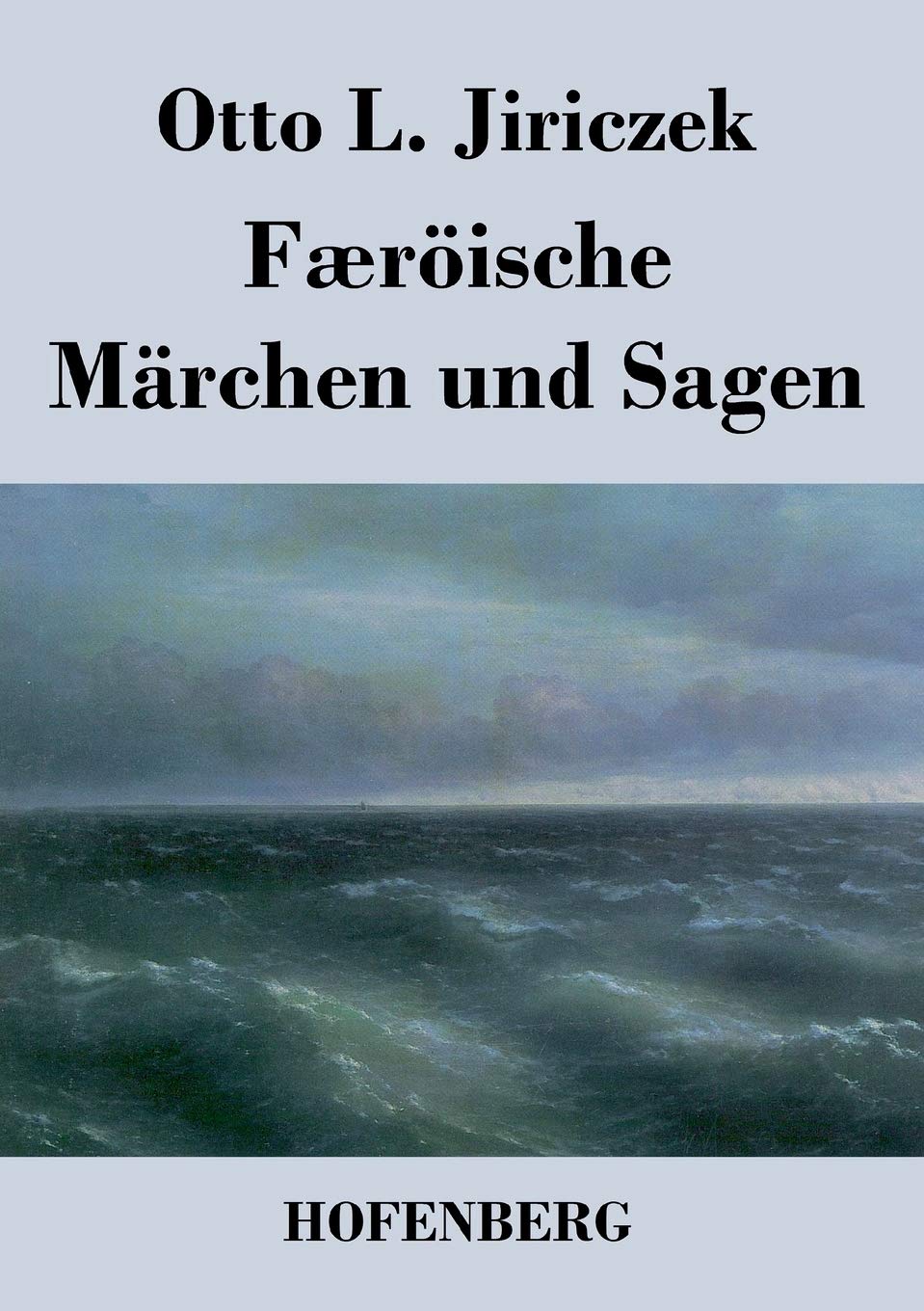 Færöische Märchen und Sagen Fairy Tales & Legends
