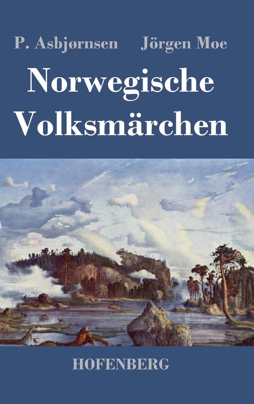 Norwegische Volksmärchen Contemporary literature