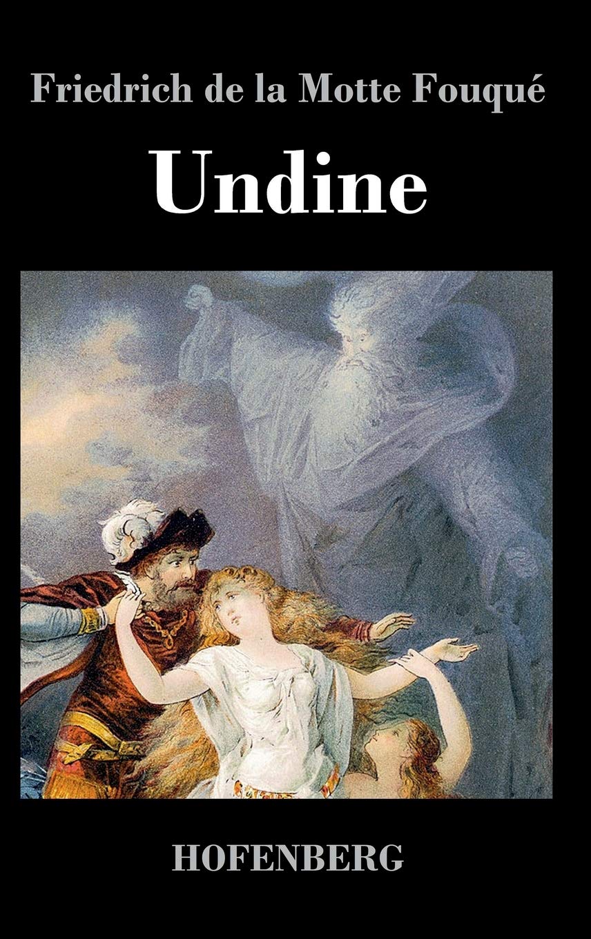 Undine: Eine Erzählung Contemporary literature