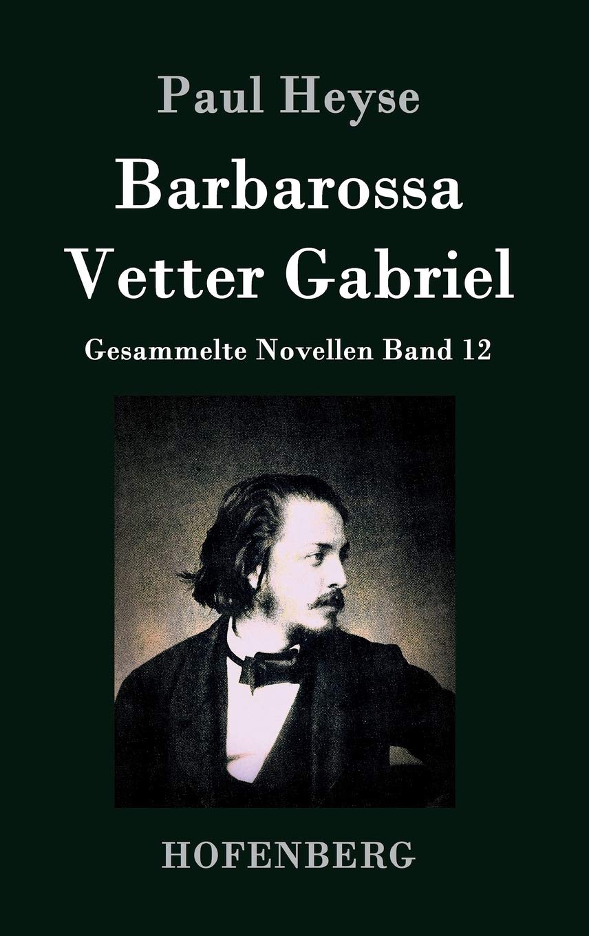 Barbarossa / Vetter Gabriel: Gesammelte Novellen Band 12 Contemporary literature