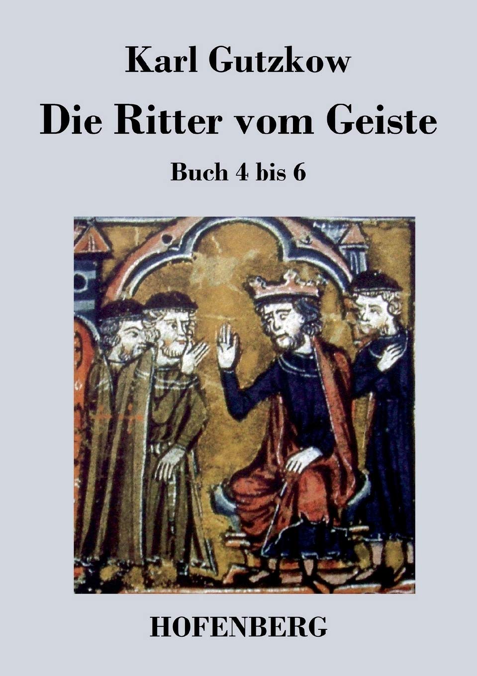 Die Ritter vom Geiste: Buch 4 bis 6 Contemporary literature