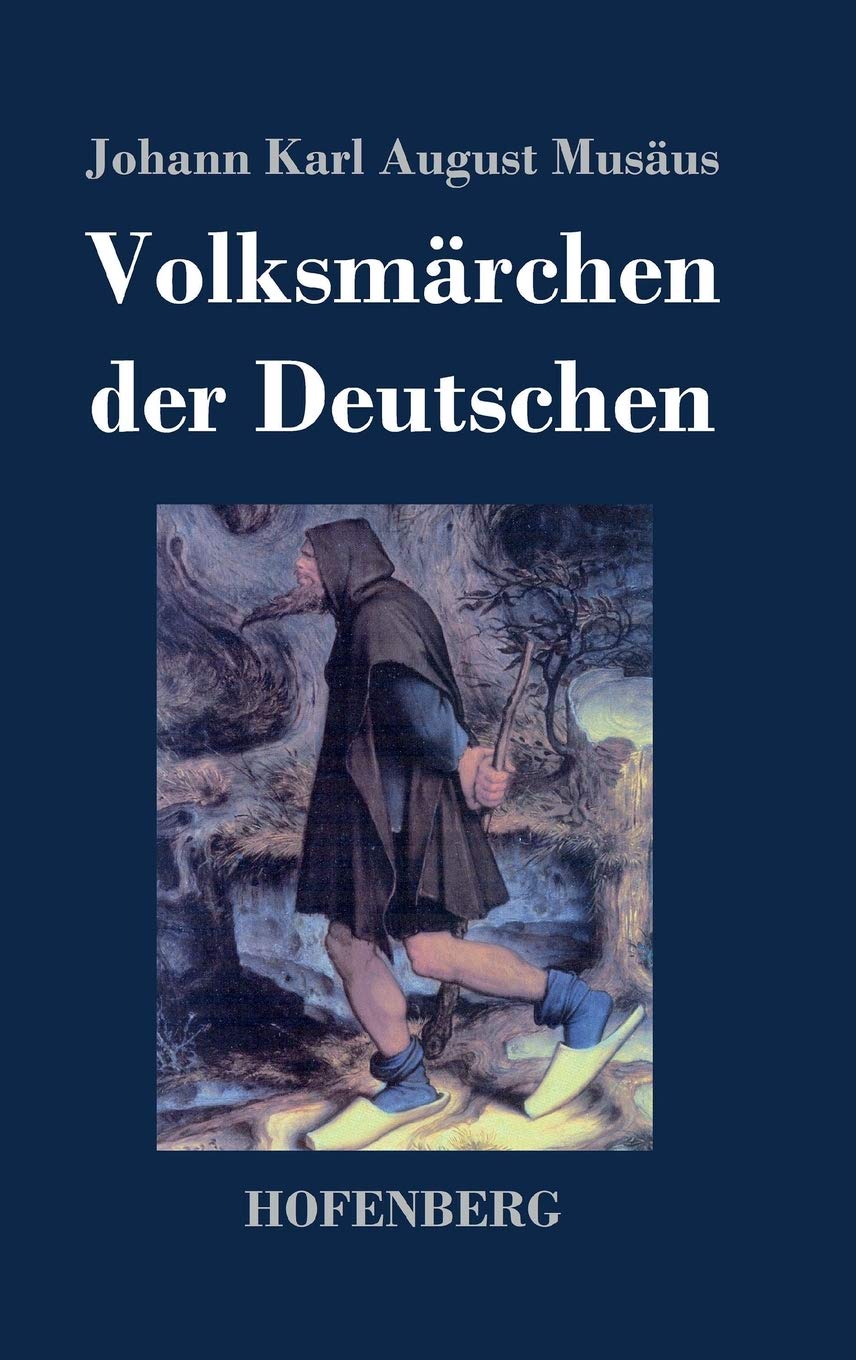 Volksmärchen der Deutschen Fairy Tales & Legends