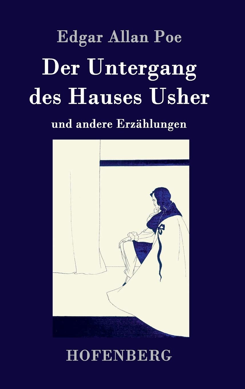 Der Untergang des Hauses Usher: und andere Erzählungen Contemporary literature