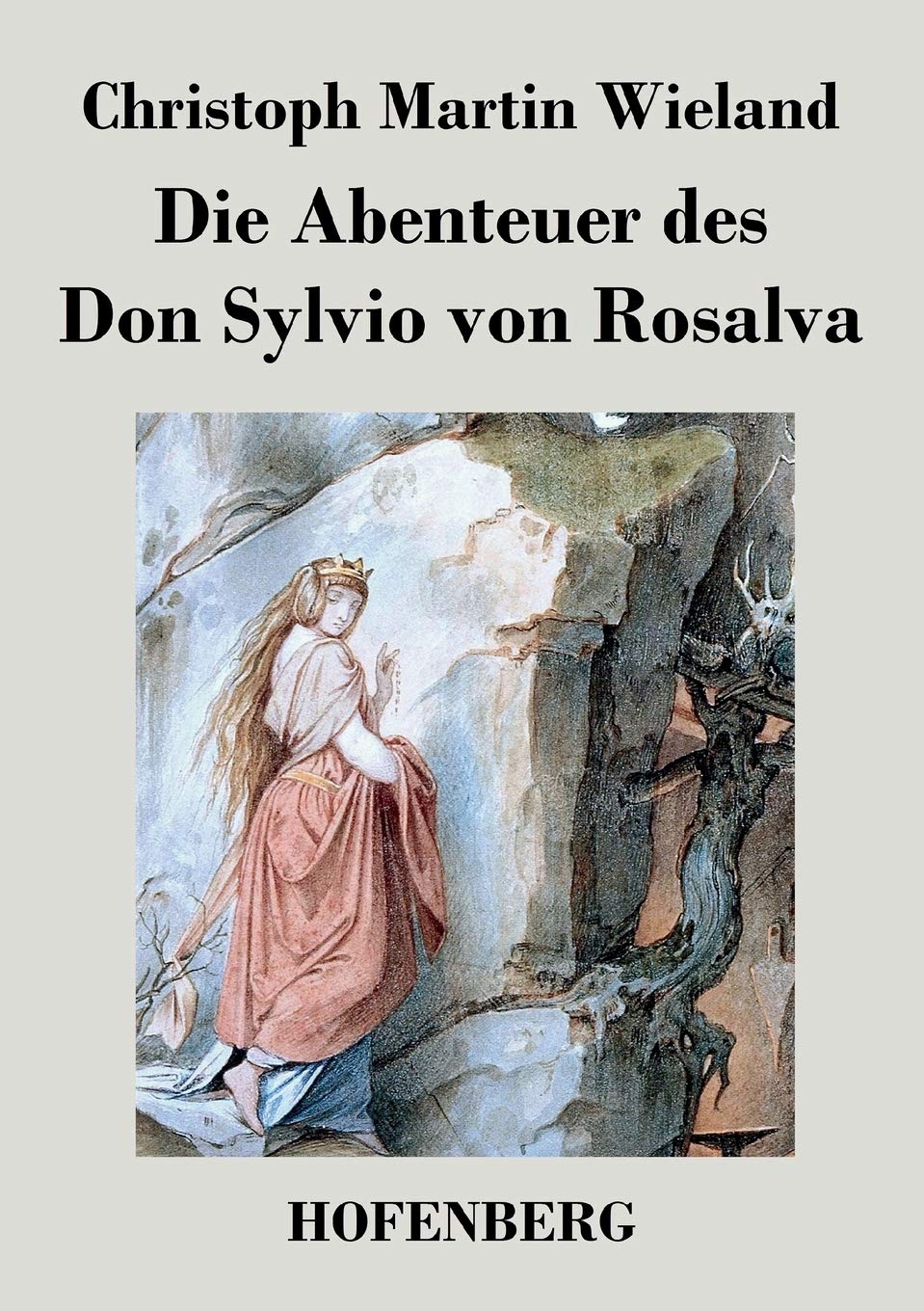 Die Abenteuer des Don Sylvio von Rosalva Classics